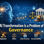 AI Transformation Is a Problem of Governance